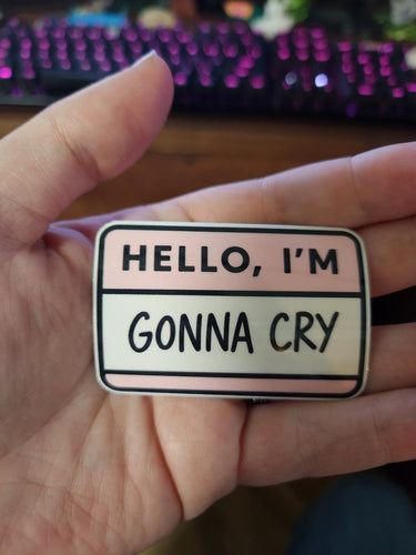 Hello I’m Gonna Cry Sticker – Funny Vinyl Laptop & Water Bottle Decal - Sticker - Charm and Char